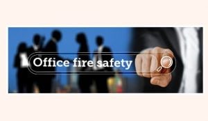 office fire safety
